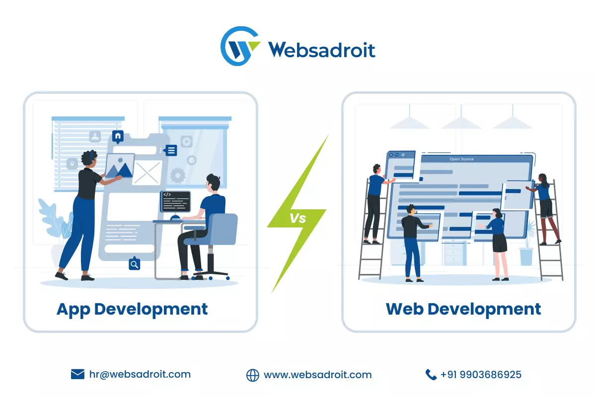 App Development Vs Web Development Which Is The Best Career Option? App Development Vs Web Development Which Is The Best Career Option?